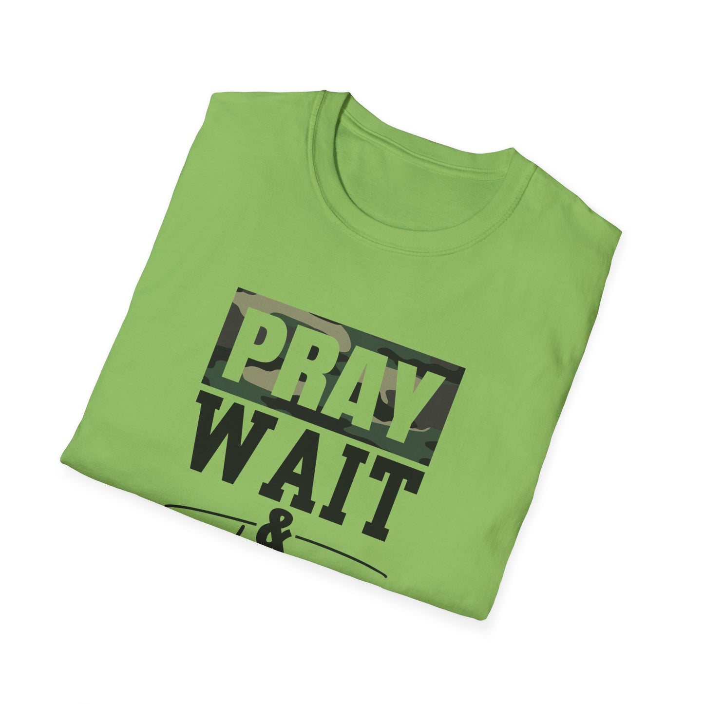 Pray wait & trust in Him unisex Softstyle T-Shirt