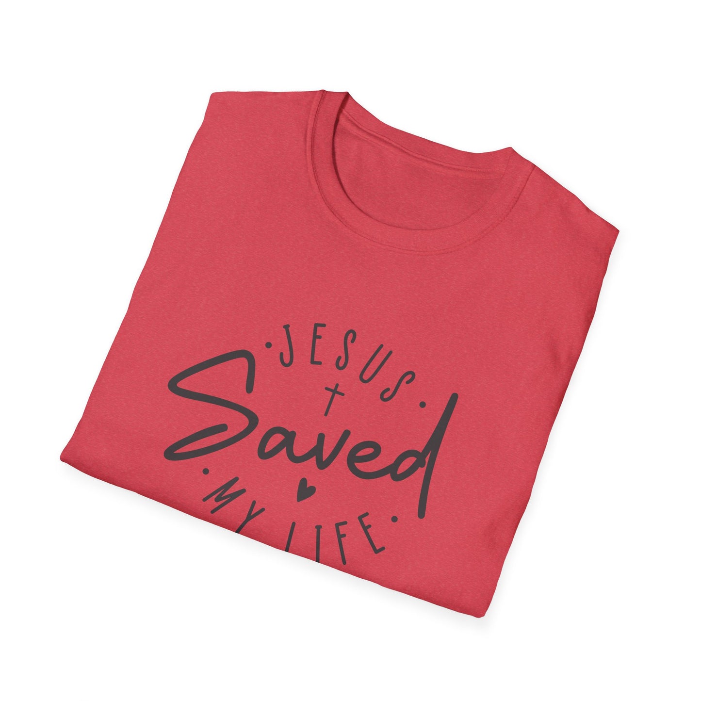 Jesus Saved My Life unisex Softstyle T-Shirt