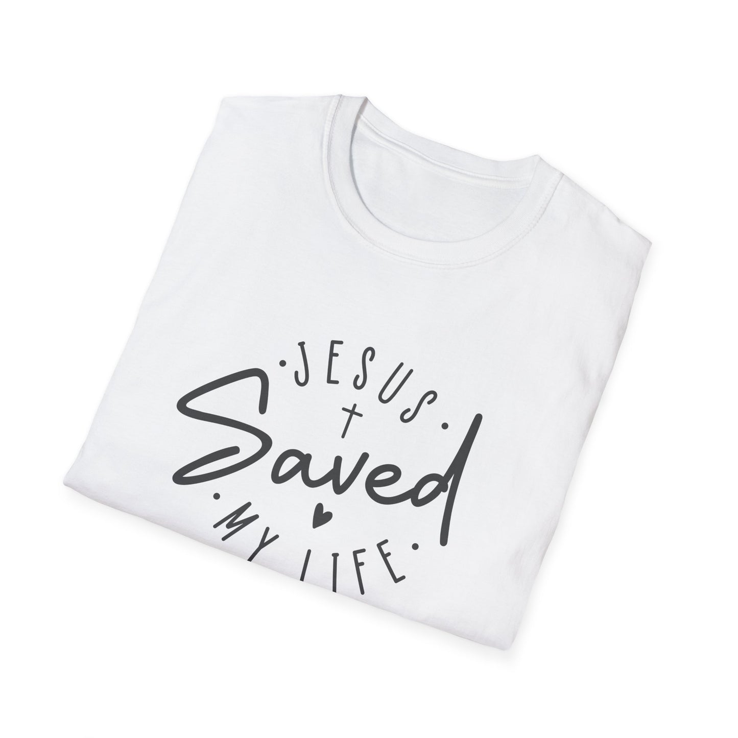 Jesus Saved My Life unisex Softstyle T-Shirt