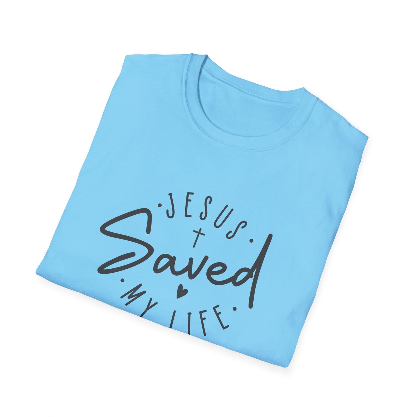 Jesus Saved My Life unisex Softstyle T-Shirt