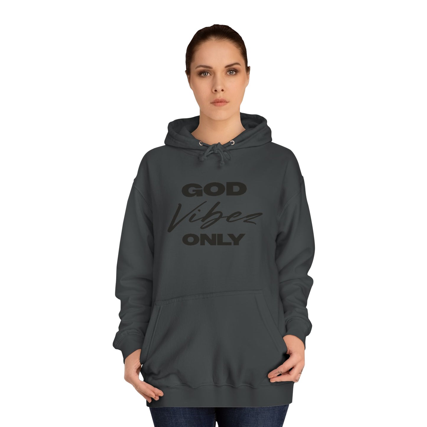 God Vibez Only unisex College Hoodie