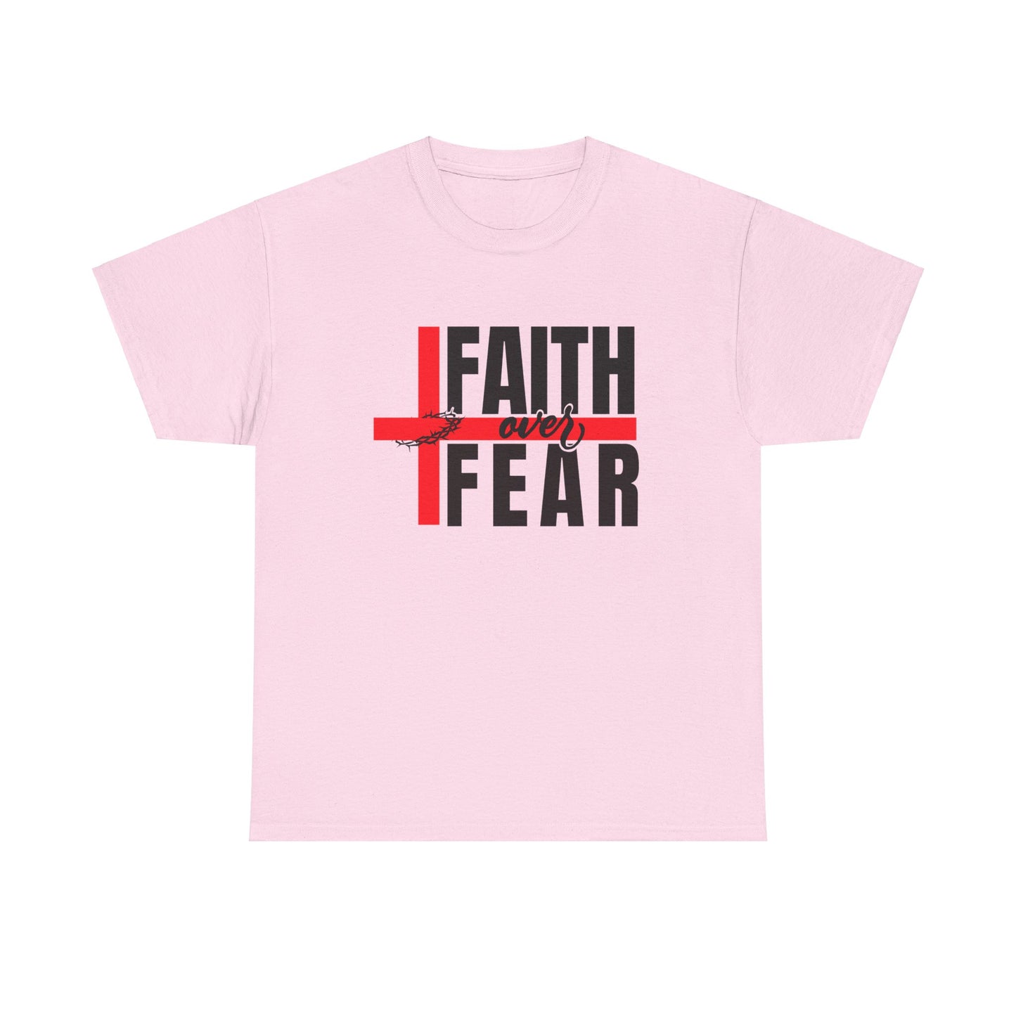 Faith over fear Unisex Heavy Cotton Tee