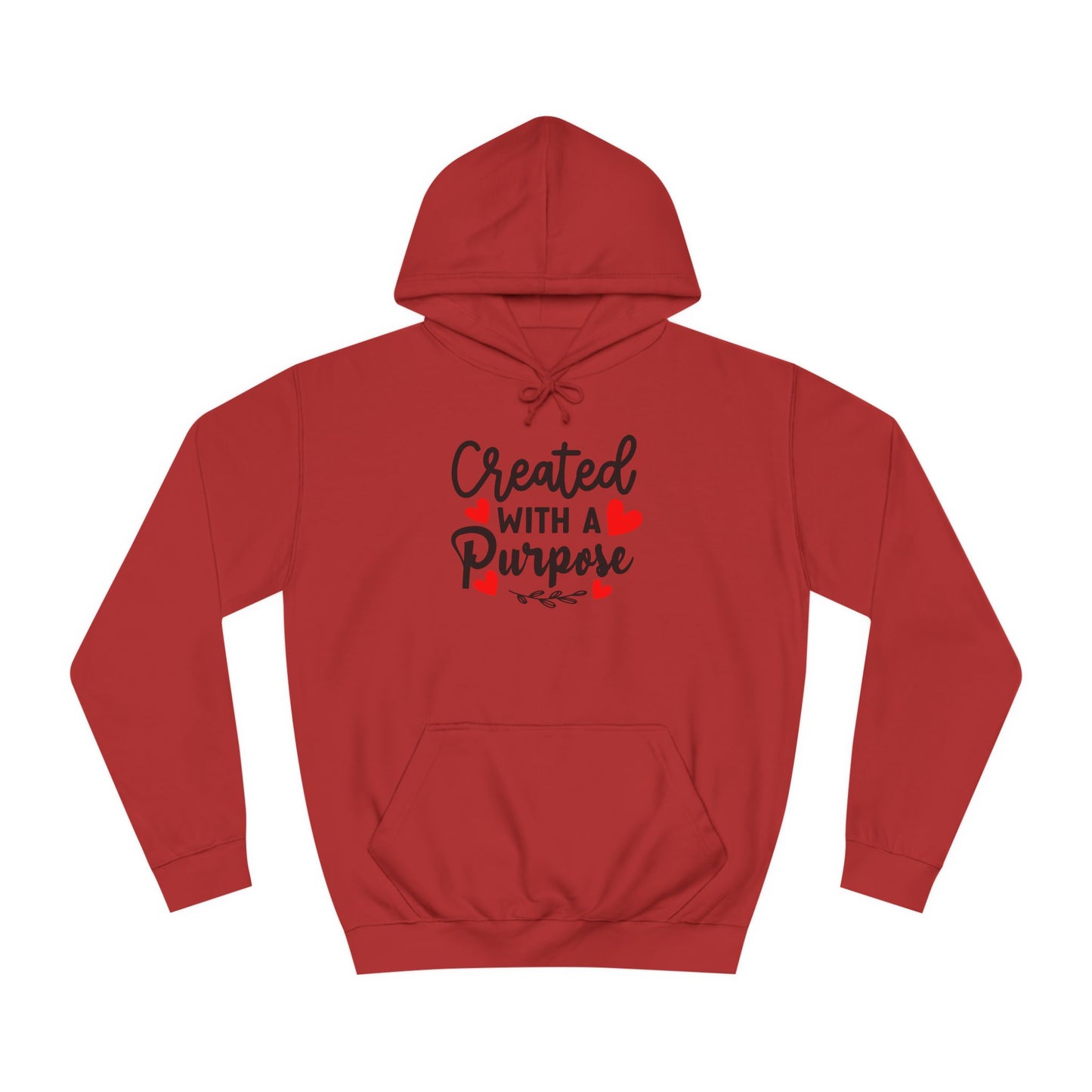 Created With a Purpose unisex College Hoodie