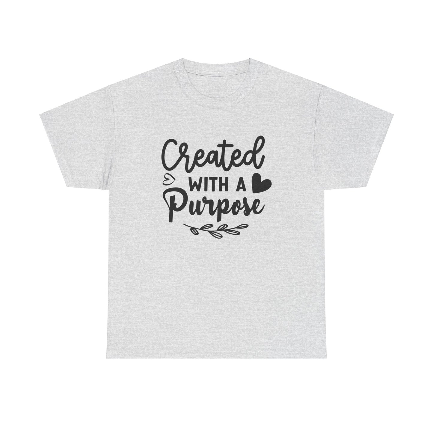 Created with a purpose unisex Heavy Cotton Tee