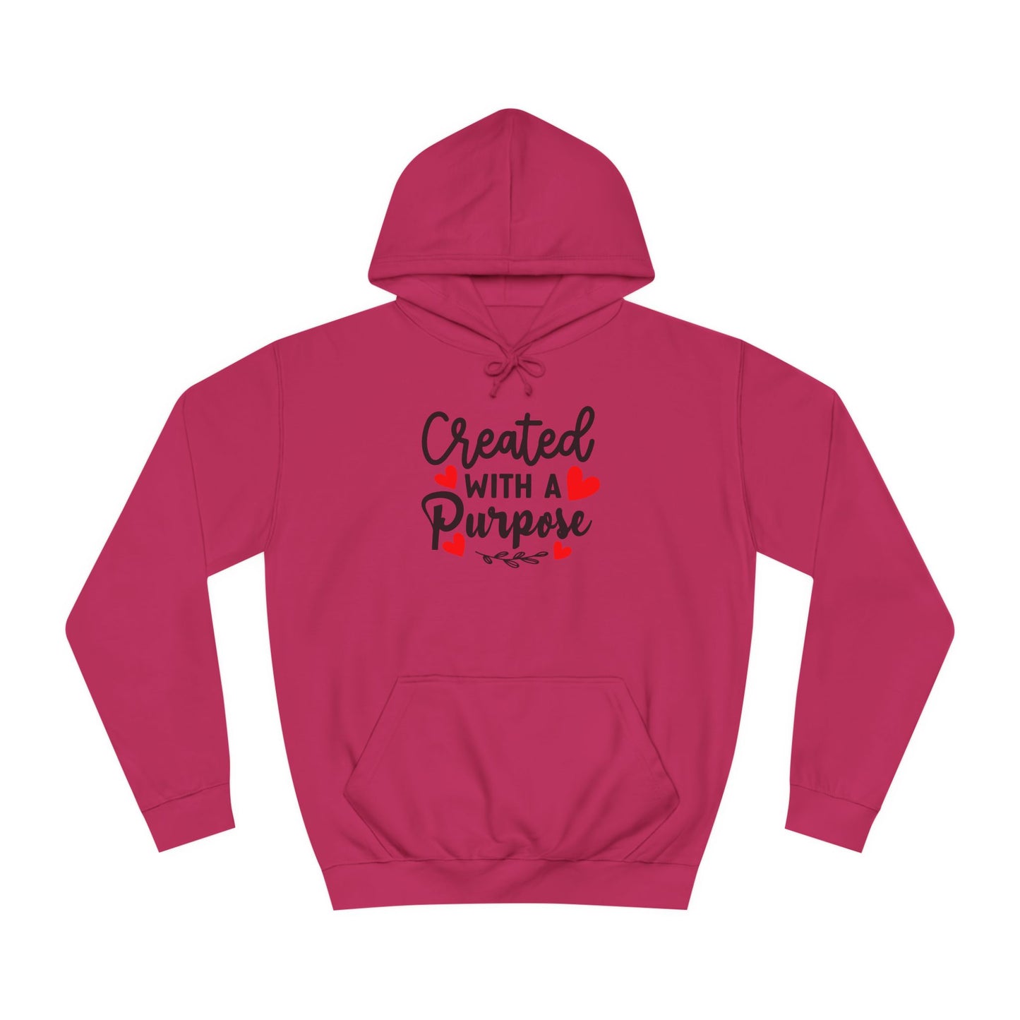 Created With a Purpose unisex College Hoodie